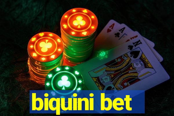 biquini bet